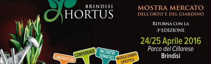 MOSTRA MERCATO HORTUS – BRINDISI 25 APRILE